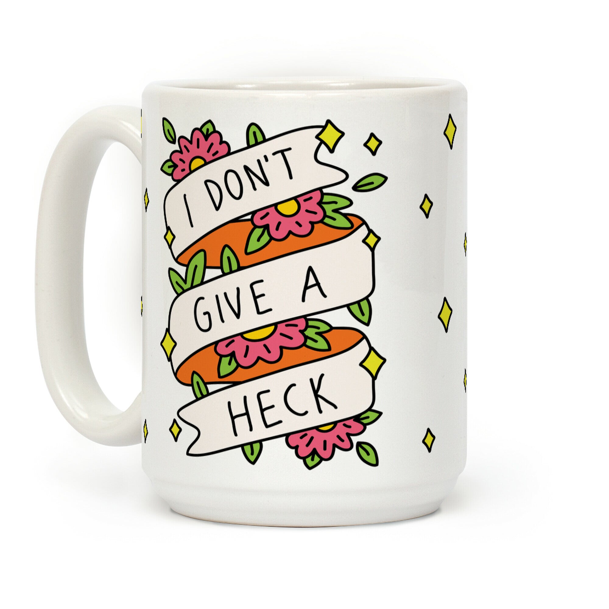 I Don't Give A Heck Coffee Mug